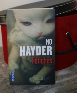 Fétiches - Mo HAYDER